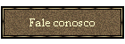 Fale conosco