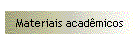 Materiais acadmicos